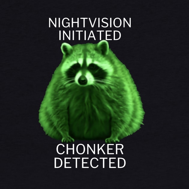 Fat nightvision raccoon by NightvisionDesign